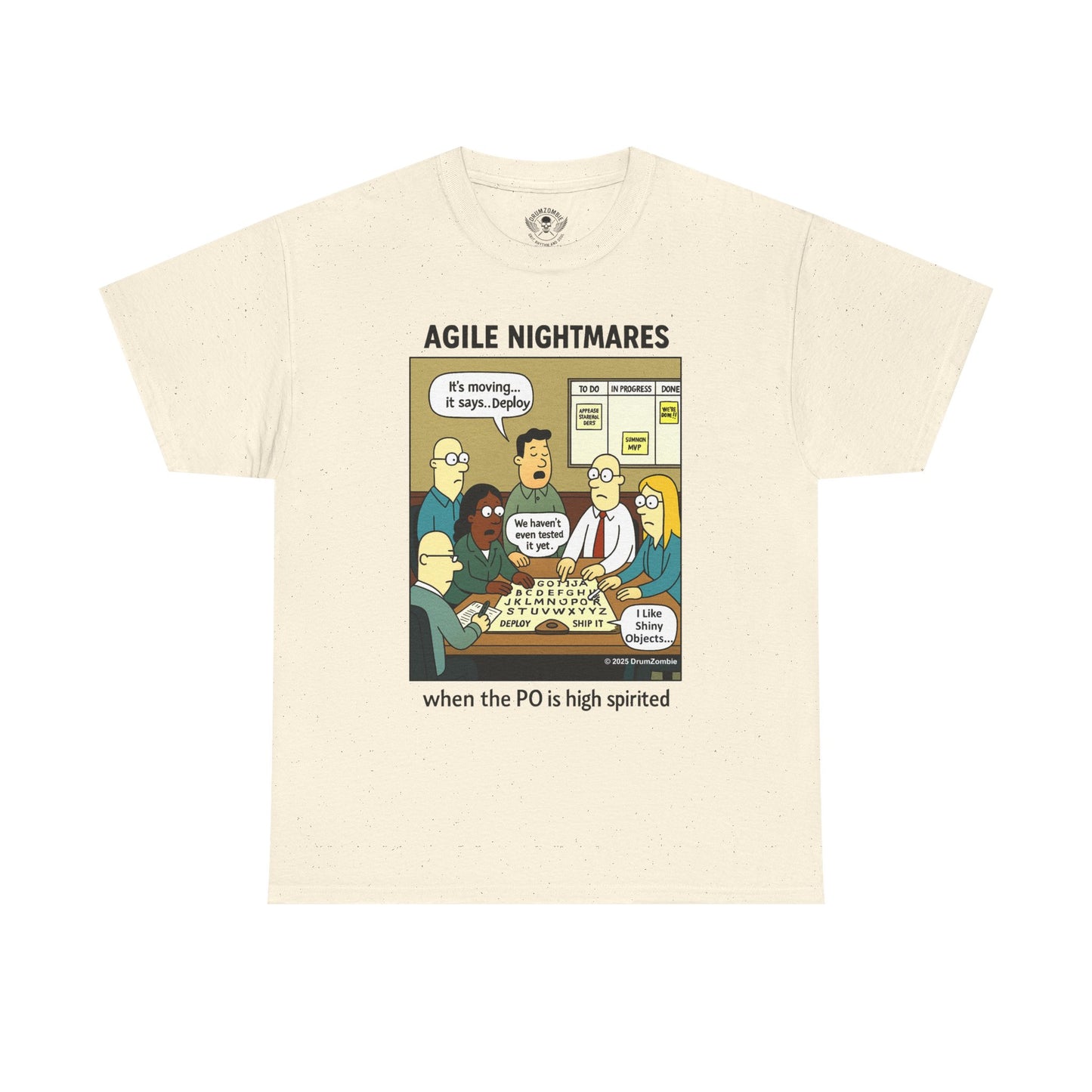 Agile Nightmares T-Shirt – When the PO is High Spirited