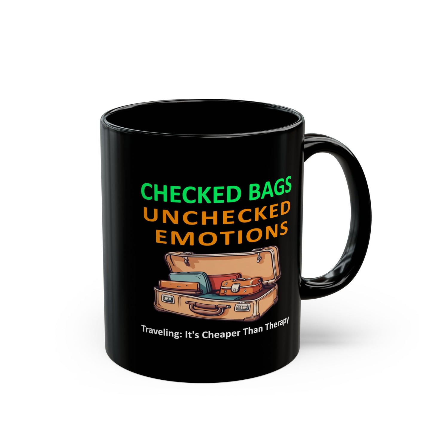 Ceramic travel therapy mug with bold “Checked Bags, Unchecked Emotions” text and vintage suitcase art