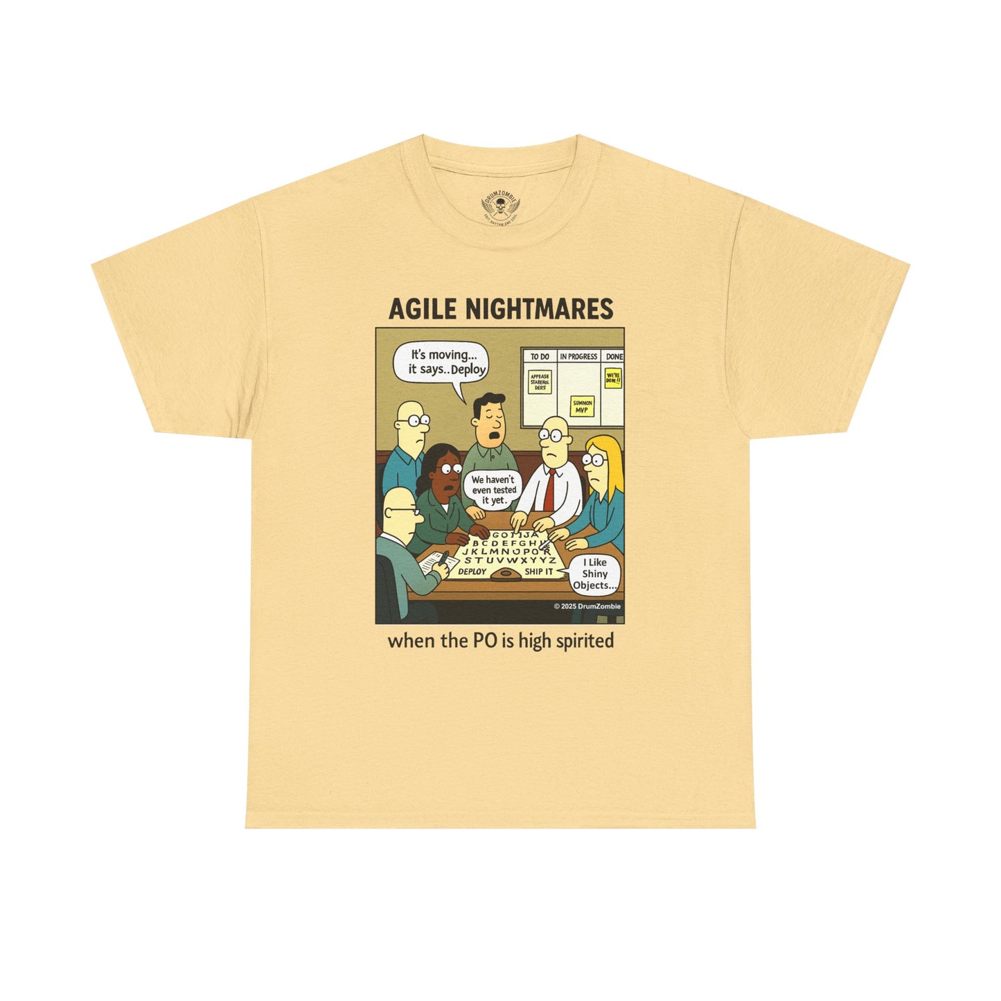 Agile Nightmares T-Shirt – When the PO is High Spirited