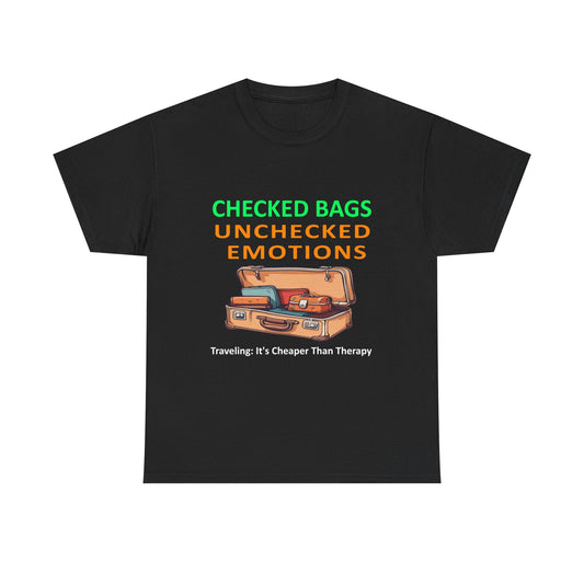 Travel Therapy Tee: Checked Bags Unchecked Emotions | DrumZombie