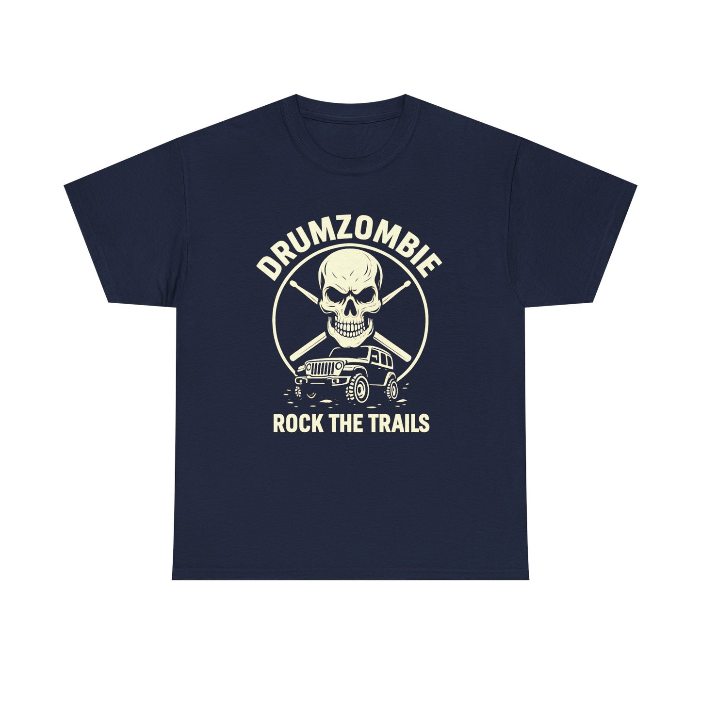 DrumZombie Rock the Trails T-Shirt | Skull & Jeep Graphic Tee for Off-Roaders, Drummers, Music Fans