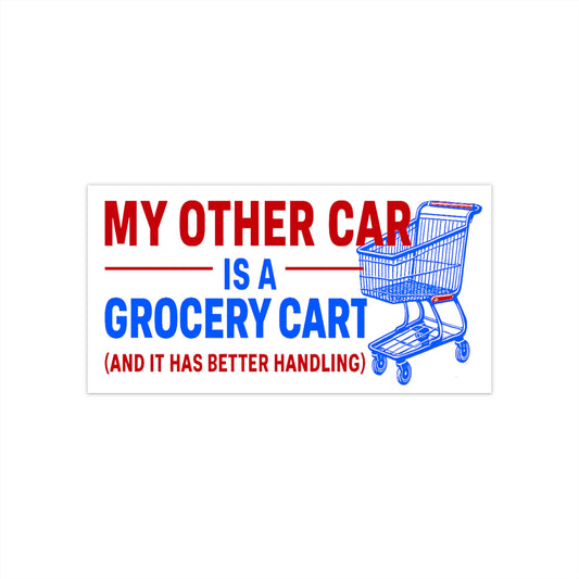 Whimsical Bumper Stickers with Humorous Grocery Cart Design, Fun Car Decal, Funny Gift for Foodies, Car Enthusiasts, Unique Decor