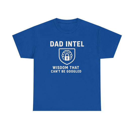 Dad Intel Wisdom Tee, Unisex T-Shirt, Father's Day Gift, Dad Humor Shirt, Family Appreciation Apparel, Casual Everyday Wear