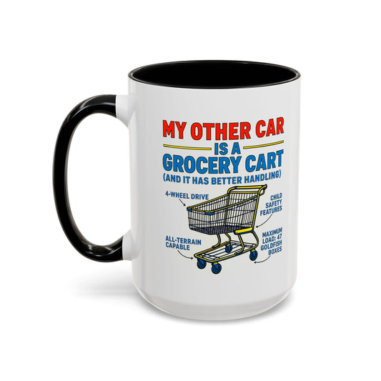 Funny Grocery Cart Mug, Humorous Coffee Cup for Car Lovers, Unique Gift for Him/Her, Great for Birthdays and Holidays