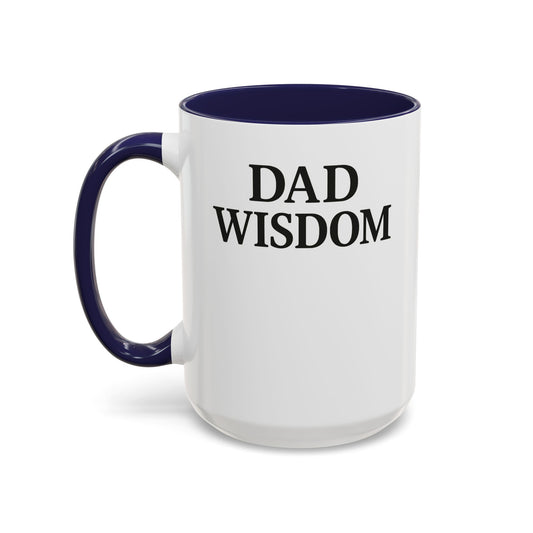 “Dishwasher Diplomacy – Dad Wisdom Coffee Mug" - Perfect Gift for Father's Day, Birthday, or Any Dad Occasion, Fun Kitchen Decor, Humor Mug, Tea Lover's Gift