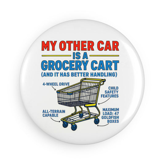 Humorous Grocery Cart Magnet, Fun Kitchen Decor, Gift for Foodies, Funny Fridge Magnet, Grocery Shopping Inspiration
