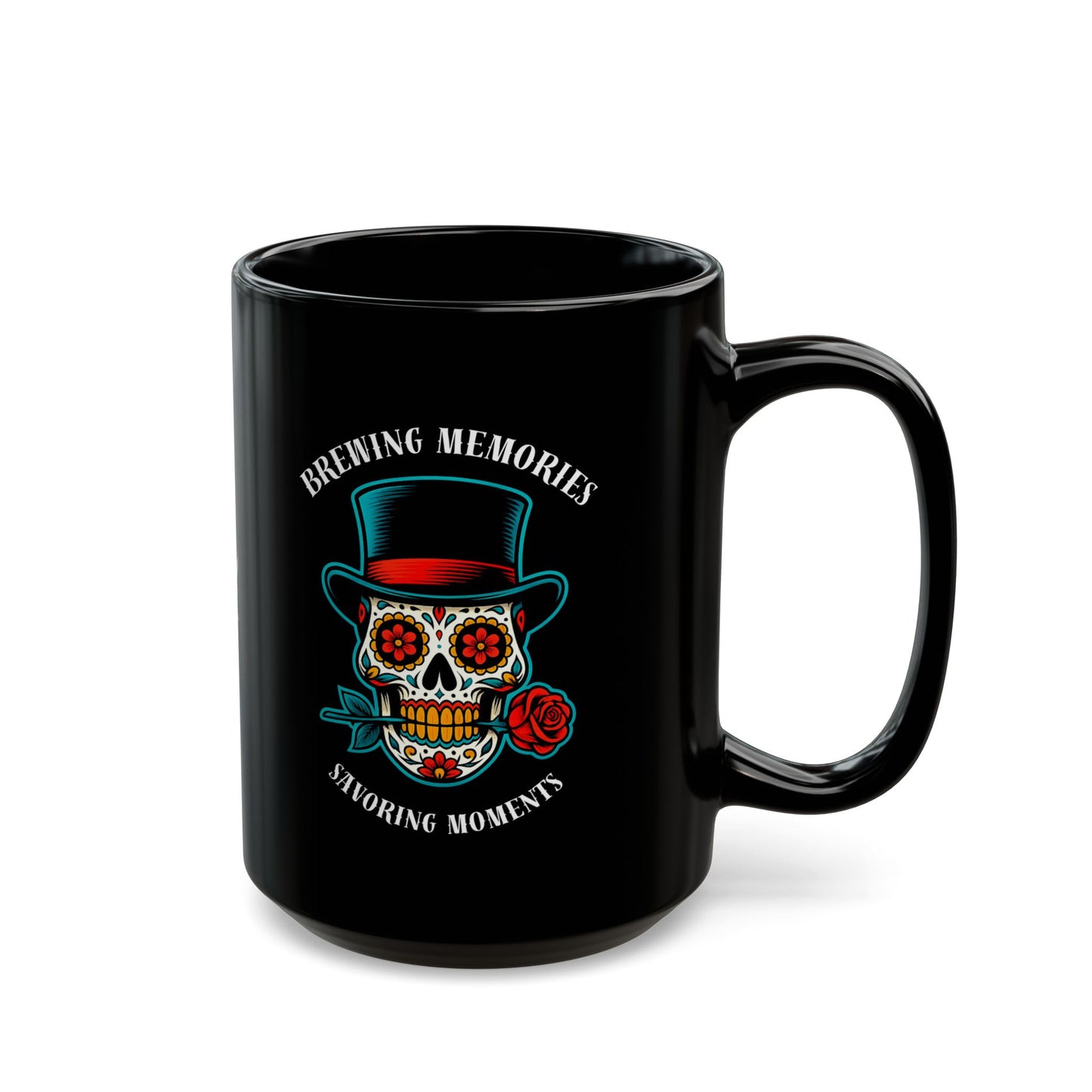 Black ceramic mug with colorful Day of the Dead sugar skull design featuring "Brewing Memories, Savoring Moments" text
