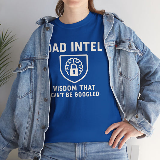 Dad Intel Wisdom Tee, Unisex T-Shirt, Father's Day Gift, Dad Humor Shirt, Family Appreciation Apparel, Casual Everyday Wear