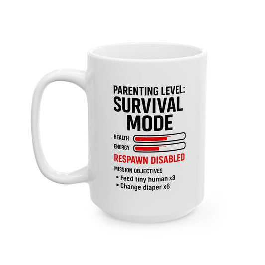 Parenting Survival Mode Mug – Funny Gamer Gift for Mom or Dad 11oz and 15oz
