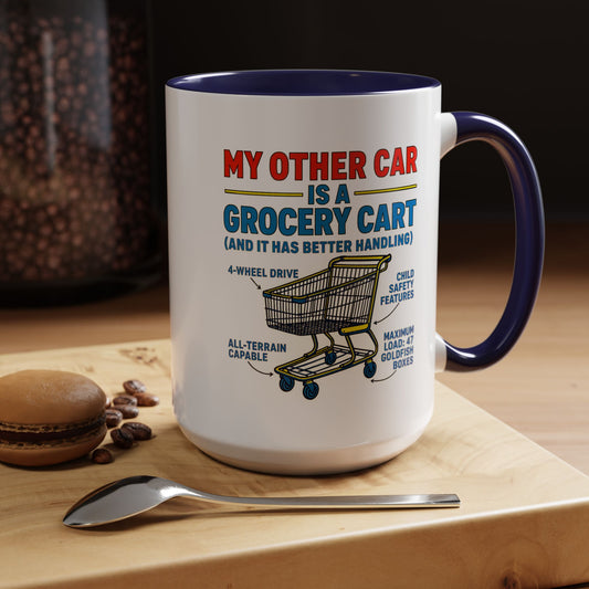 Funny Grocery Cart Mug, Humorous Coffee Cup for Car Lovers, Unique Gift for Him/Her, Great for Birthdays and Holidays