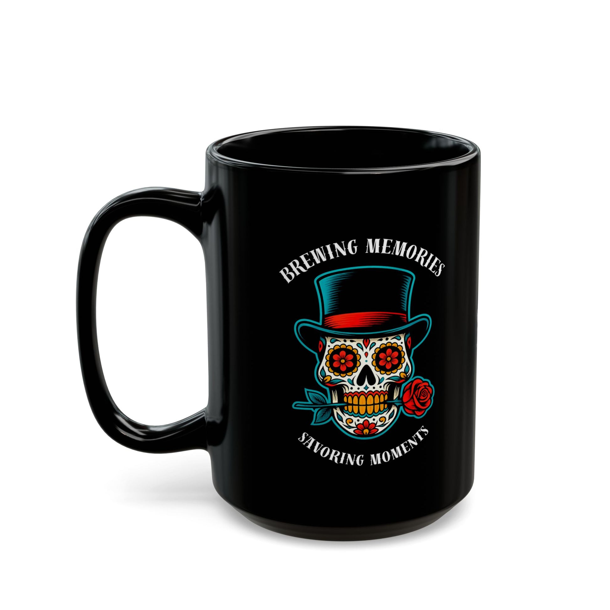 Black ceramic mug with colorful Day of the Dead sugar skull design featuring "Brewing Memories, Savoring Moments" text