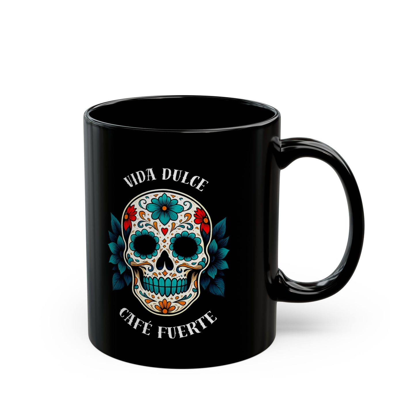 Vida Dulce, Café Fuerte - Spanish Day of the Dead Turquoise Sugar Skull Mug | 11oz & 15oz